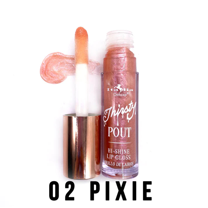 Thirsty Pout Hi-Shine Lip Gloss