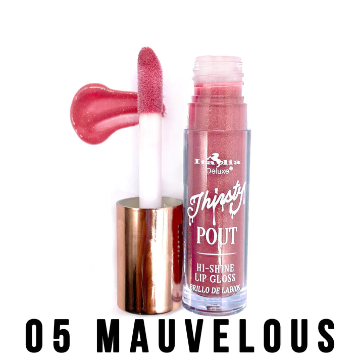 Thirsty Pout Hi-Shine Lip Gloss